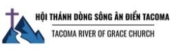 Hội Thánh Dòng Sông Ân Điển Tacoma